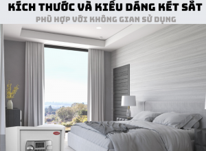 Cách lựa chọn kích thước và kiểu dáng két sắt phù hợp với không gian sử dụng