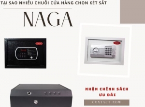 Tại sao nhiều đơn vị chuỗi cửa hàng lựa chọn két sắt Naga