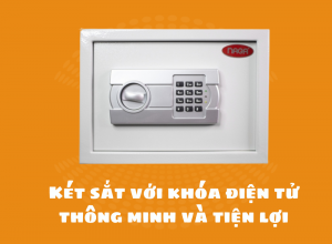 Két sắt với khóa điện tử thông minh và tiện lợi