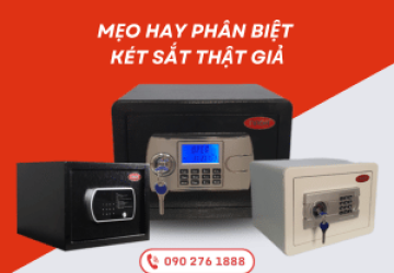 Mẹo phân biệt két sắt thật giả