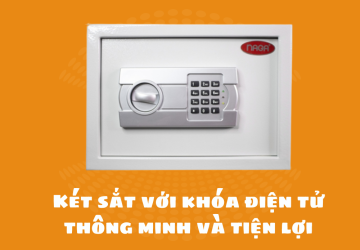 Két sắt với khóa điện tử thông minh và tiện lợi